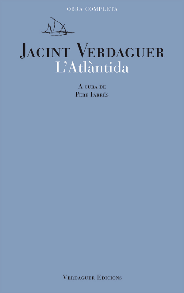 L’Atlàntida (Obra Completa en Edició Crítica) Jacint Verdaguer